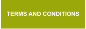 TERMS AND CONDITIONS