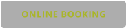 ONLINE BOOKING